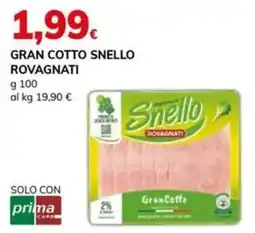 Basko Gran Cotto Snello Rovagnati offerta