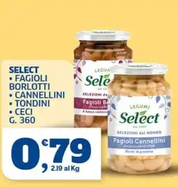 Ok Sigma Legumi Select Fagioli Cannellini offerta