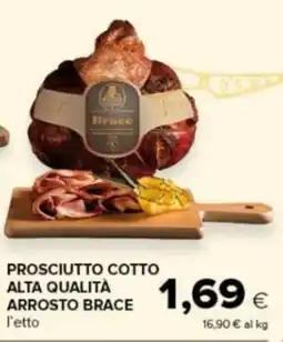 Tigre Amico Prosciutto cotto alta qualità arrosto brace offerta