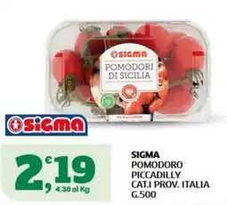 Ok Sigma Sigma pomodoro piccadilly offerta