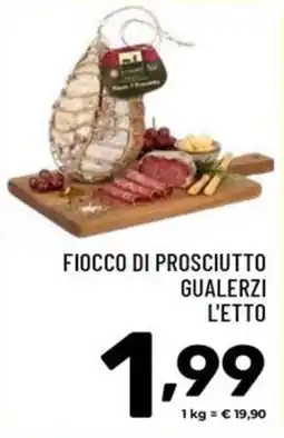 Il Centesimo Fiocco di prosciutto Gualerzi offerta