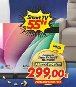 Iper Super Conveniente Panasonic Smart TV fire 55" QLED UHD offerta