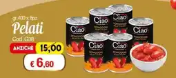 Elite Pelati Ciao offerta