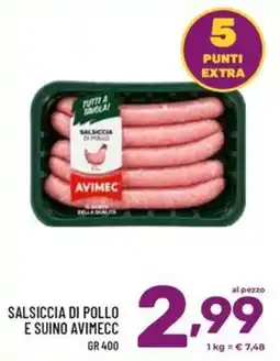 Il Centesimo Salsiccia di pollo e suino Avimecc offerta