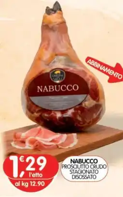 Le Delizie del Sud Nabucco prosciutto crudo stagionato disossato offerta