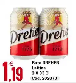 Centro Cash Birra DREHER Lattina offerta