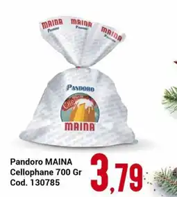 Centro Cash Pandoro MAINA offerta