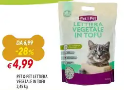 Galassia Pet & Pet lettiera vegetale in tofu offerta