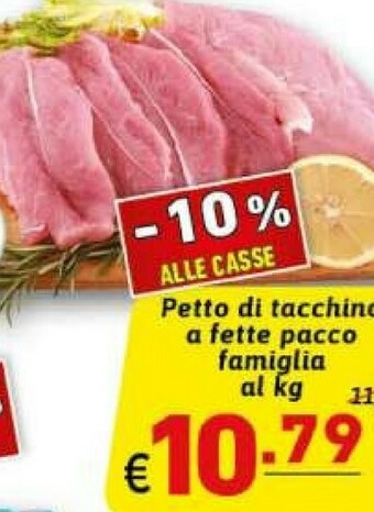 Ipercarni Petto di tacchino a fette pacco famiglia offerta