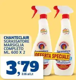 Ok Sigma Chanteclair sgrassatore marsiglia completo offerta