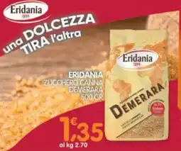 Le Delizie del Sud Eridania zucchero canna demerara offerta