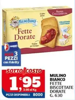 Ok Sigma Mulino Bianco Fette Biscottate Dorate offerta