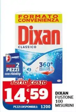 Ok Sigma Dixan classico offerta