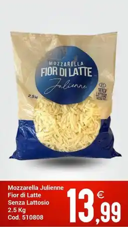 Centro Cash Mozzarella Julienne Fior di Latte Senza Lattosio offerta