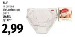 Famila Slip in cotone bielastico con pizzo Liabel offerta