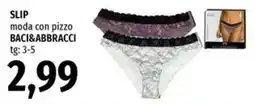 Famila Slip moda con pizzo Baci&Abbracci offerta