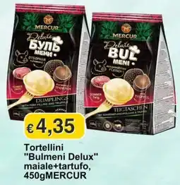 Mix Markt Tortellini Bulmeni Delux offerta