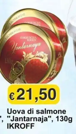 Mix Markt Uova di salmone "Jantarnaja" IKROFF offerta