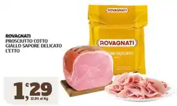 Ok Sigma Rovagnati Prosciutto Cotto Giallo Sapore Delicato offerta