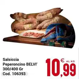 Centro Cash Salsiccia Peperoncino BELVI' offerta
