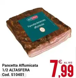Centro Cash Pancetta Affumicata Alta Sfera offerta
