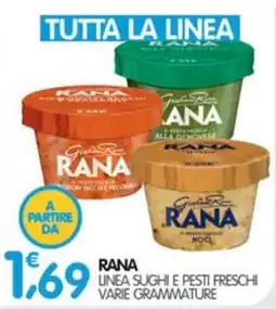 Le Delizie del Sud Rana linee sughi e pesti freschi offerta