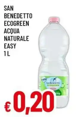 Galassia superstore San Benedetto Ecogreen acqua naturale easy offerta