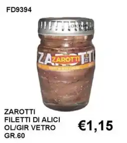 Italy Cash and Carry Zarotti filetti di alici offerta