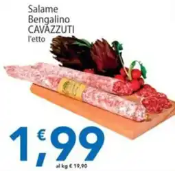 Sidis Salame Bengalino Cavazzuti offerta