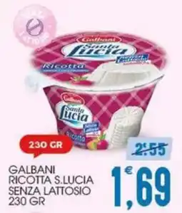 SpesAmica Galbani Ricotta S.Lucia senza lattosio offerta