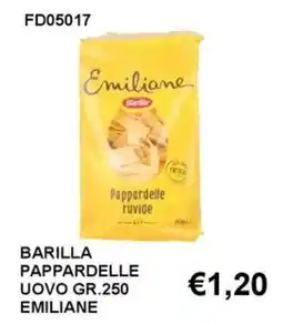 Italy Cash and Carry Barilla Pappardelle Uovo Emiliane offerta