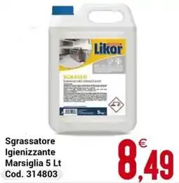 Centro Cash Likor sgrassatore igienizzante offerta
