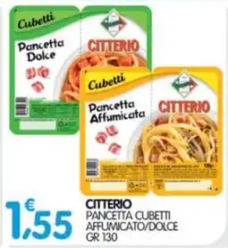 Le Delizie del Sud Citterio Pancetta Cubetti offerta
