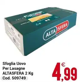 Centro Cash Sfoglia Uovo Per Lasagne ALTASFERA offerta