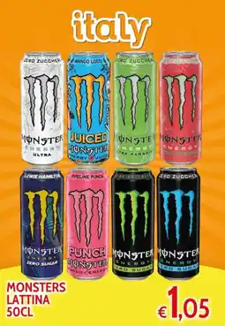 Italy Cash and Carry Monsters lattina offerta