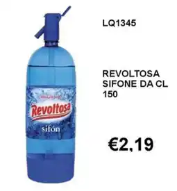 Italy Cash and Carry Revoltosa sifón offerta