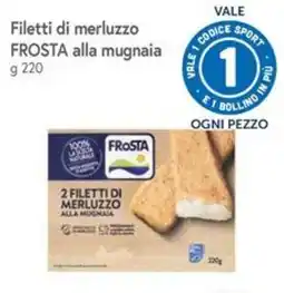 Famila Superstore Filetti di merluzzo Frosta alla mugnaia offerta