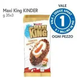 Famila Superstore Maxi King Kinder offerta