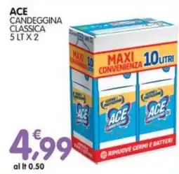 Le Delizie del Sud Ace candeggina classica offerta