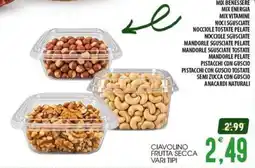 SpesAmica Ciavolino frutta secca vari tipi offerta