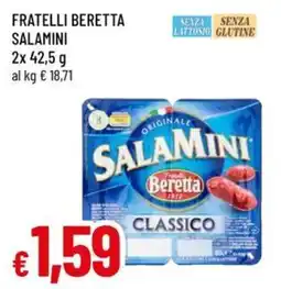 Galassia superstore Salamini classico Fratelli Beretta offerta