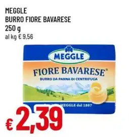 Galassia superstore Meggle burro fiore bavarese offerta