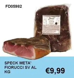 Italy Cash and Carry Speck Meta' Fiorucci SV offerta