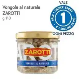 Famila Superstore Vongole al naturale Zarotti offerta