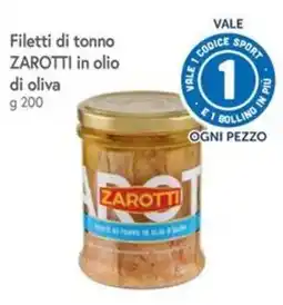Famila Superstore Filetti di tonno ZAROTTI in olio di oliva offerta