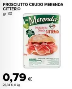 Tigre Amico la Merenda Prosciutto Crudo Citterio offerta
