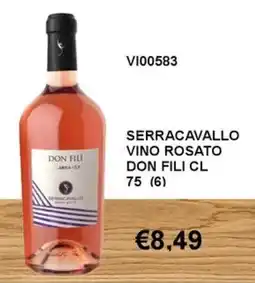 Italy Cash and Carry Serracavallo vino rosato don fili offerta