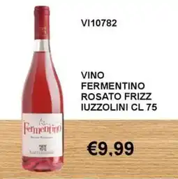 Italy Cash and Carry Vino fermentino rosato frizz offerta
