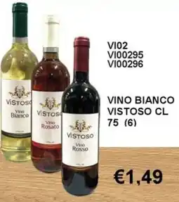 Italy Cash and Carry Vino Bianco Vistoso offerta