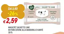 Galassia Magicpet salviette cane in puro cotone alla mandorla e karitè offerta